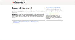 Desktop Screenshot of bazarekslubny.pl